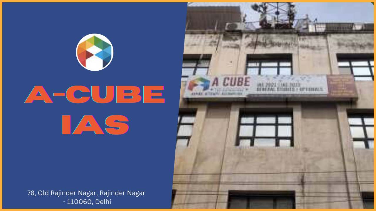 A-Cube IAS Academy Delhi